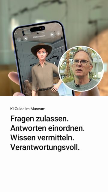 Was passiert, wenn Besuchende gezielt testen, wie weit ein System geht?
Ein KI-Guide kann Fragen offen begegnen – und gleichzeitig sensibel bleiben. Genau darin liegt sein Potenzial für Museen: Inhalte einzuordnen, statt sie ungefiltert auszugeben.
Mehr Einblicke in KI-Guides für Museen und Kultur? Folge der Serie.  #KIGuides #MuseumInnovation #KulturDigital #SmartCharacter #BeCharacter